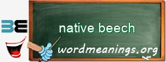 WordMeaning blackboard for native beech